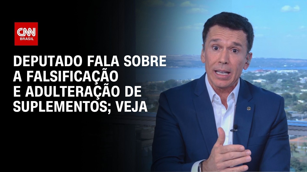 Suplementos adulterados entram na mira e empresas podem ser multadas, diz deputado | BASTIDORES CNN