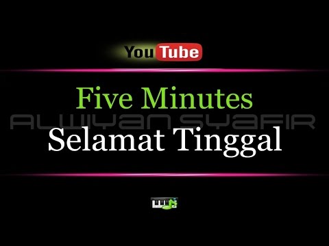 Karaoke Five Minutes - Selamat Tinggal