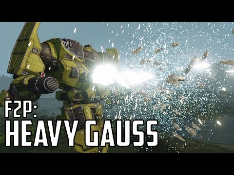 MWO: F2P - Ep 94 'Mauler Heavy Gauss'