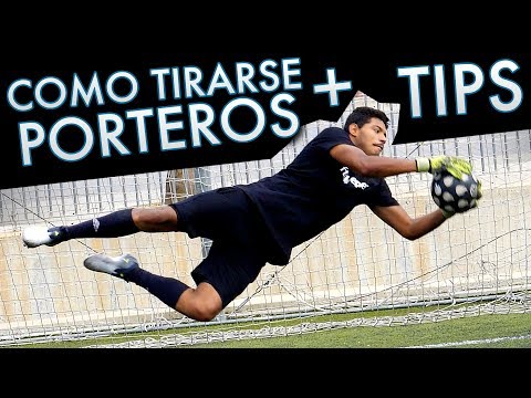 COMO TIRARSE (SIN hacerse DAÑO) - Tutorial de Porteros/Arqueros de Fútbol