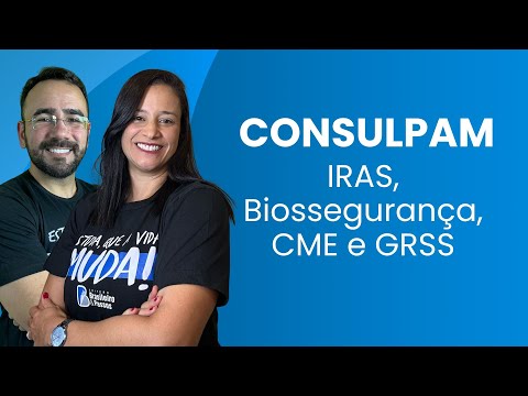PREFEITURAS DE MORRINHOS E VIÇOSA DO CEARÁ-CE | CONSULPAM | IRAS, BIOSSEGURANÇA, CME E GRSS
