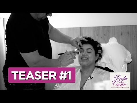 Preta Vai Casar - Teaser #1