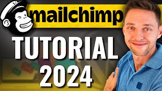 Mailchimp Tutorial for BEGINNERS 2024