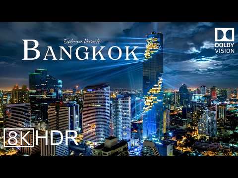 Most Visited City in The World Bangkok, Thailand 8k ULTRA HD HDR 60 FPS Dolby Vision™ Drone Video