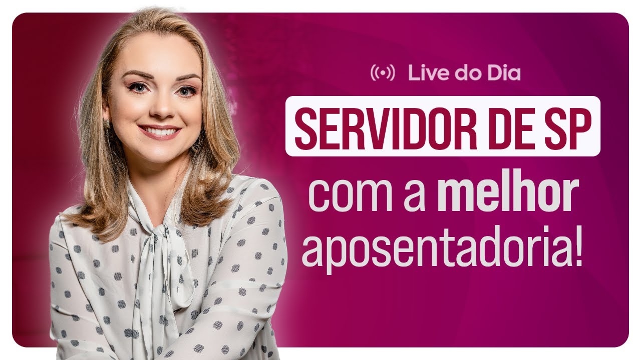 Planejamento de Aposentadoria do servidor público de SÃO PAULO