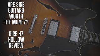 Video thumbnail for Sire Larry Carlton H7 || Are they worth the money? by John Nathan Cordy