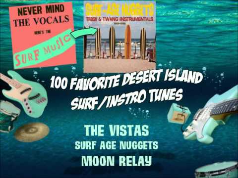The Vistas (Surf Age Nuggets) - Moon Relay