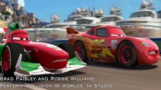 Cars 2: Collision of Worlds (Robbie Williams, Brad Paisley)  [HD]