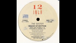 THE SYSTEM - HOUSE OF RHYTHM - INSTRUMENTAL.