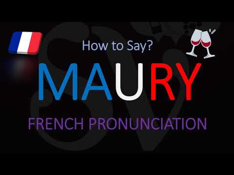 What is Maury Wine & How to Pronounce it? French Roussillon Wine Pronunciation
