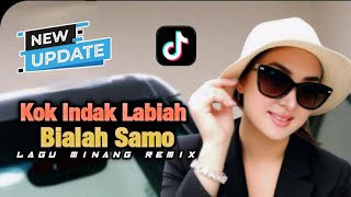 Download lagu Kok Indak Labiah Bialah Samo  -Fauzana - Minang Remix mp3