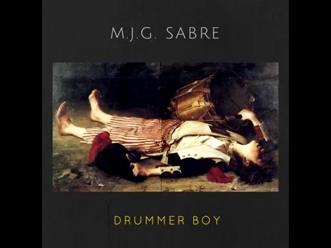 MJG Sabre | Drummer Boy | Original Song