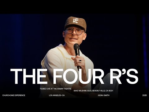 The Four R's | Judah Smith