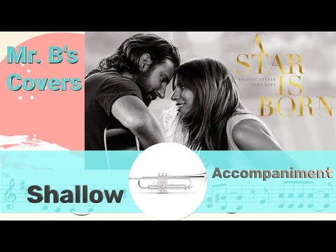 Shallow from "A Star Is Born" (Accompaniment Only)