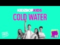 Kidz bop kids - cold water [ kidz bop 33]