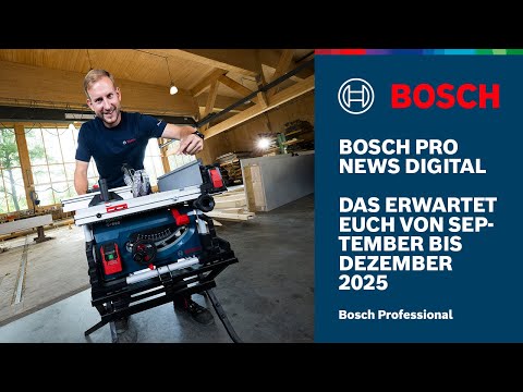 Bosch PRO News Digital: Unsere Neuheiten & Aktionen von September – Dezember 2025