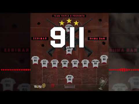 Zerimar x Riima Dan - 911 (Official Audio Visual)