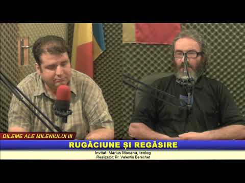 “Dileme ale Mileniului 3″ – Rugăciune și regăsire