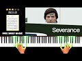 Severance TV Series Soundtrack Main Titles Opening Credits Theme MEDIUM Piano Tutorial