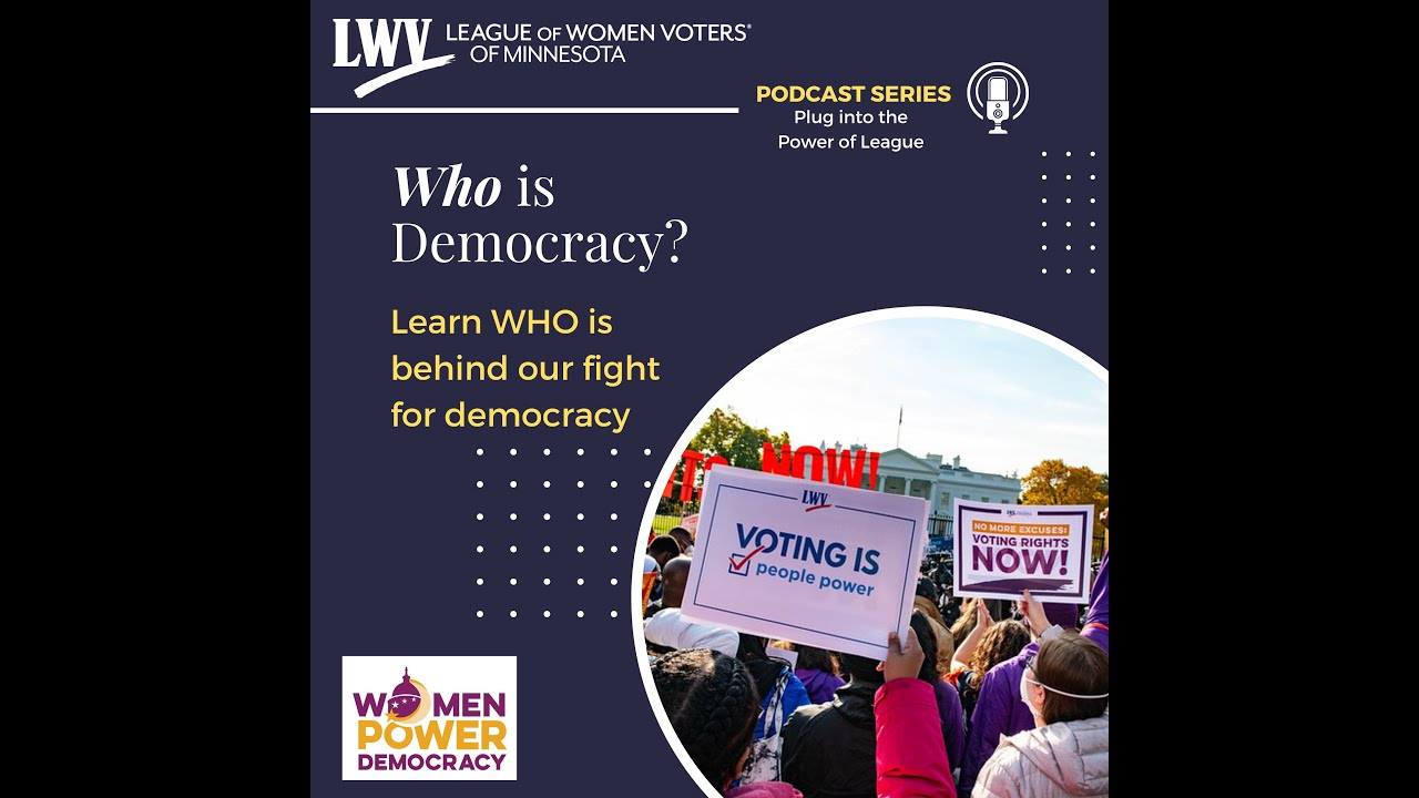 Women Power Democracy! S1E0 Intro - League of Women Voters Minnesota