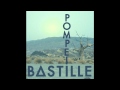 Bastille - Pompeii [Original song] Download 