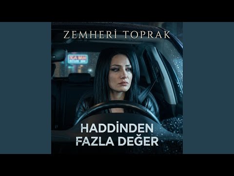 Haddinden Fazla Değer