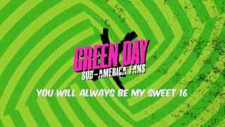 Green Day-Sweet 16-Lyrics-HD