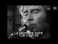 Johnny Hallyday - Ma panthère noire (+ Paroles) (yanjerdu26)