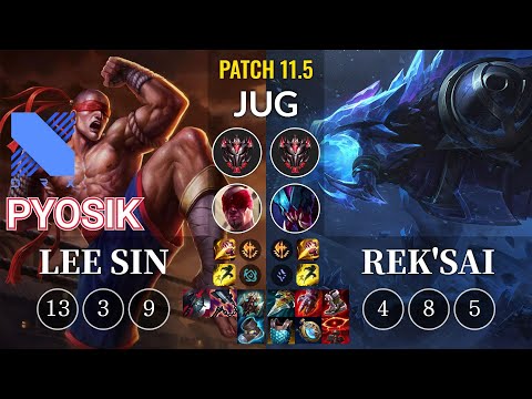 DRX Pyosik Lee Sin vs Rek'Sai Jungle - KR Patch 11.5