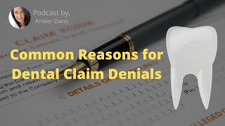 Common Reasons for Dental Claim Denials