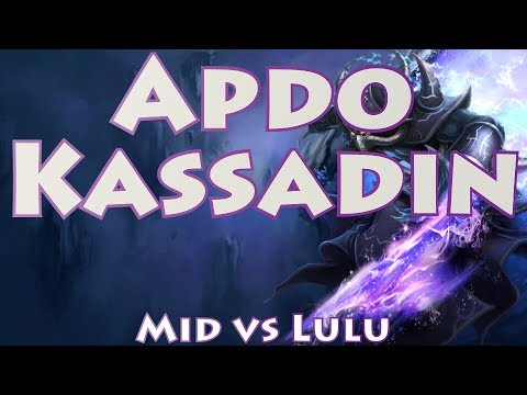 Apdo Kassadin, Mid vs Lulu
