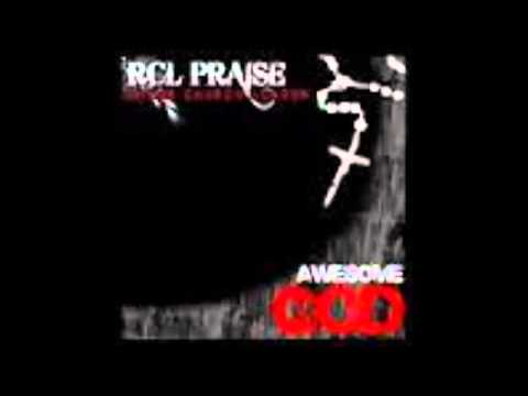 download lagu mp3 mp4 RCL Awesome God, download mp3 RCL Awesome God free download, download mp3 RCL Awesome God