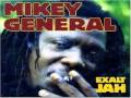 Mikey General - Better Days