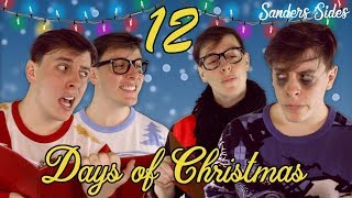 The Sanders Sides 12 DAYS OF CHRISTMAS! | Sanders Sides
