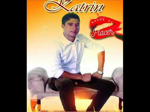 El Katrin - Noche de Placer