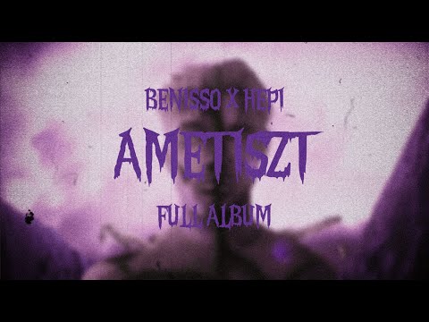 🟣 BENISSO X HEPI - AMETISZT (FULL ALBUM) 🟣
