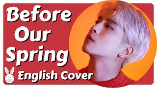 Download lagu Before Our Spring [Eng] - Jonghyun Tribute mp3