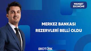 Türkiye Büyüme Beklentilerinde Revizyon | Manşet Ekonomi
