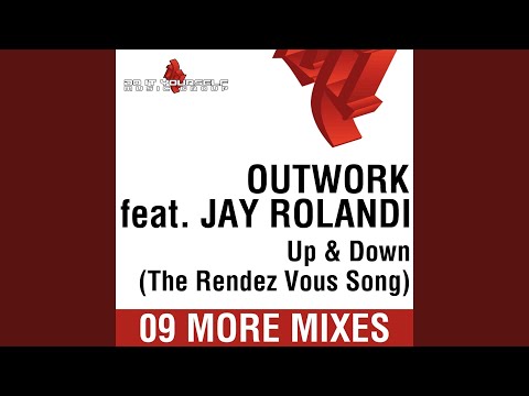 Up & down (The rendez vous song) (feat. Jay Rolandi) (Alex Elle Vs Babert Mix)