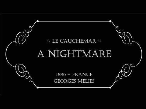 1896 - A Nightmare (Le Cauchemar) | Georges Méliès | Silent Film | Short Horror Movie | Free Movie