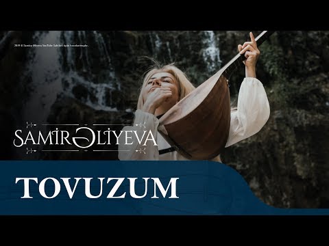 Aşıq Samirə — Tovuzum