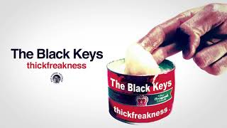Download lagu The Black Keys - Thickfreakness (Full Album Stream) mp3 Download lagu The Black Keys - Thickfreakness (Full Album Stream) mp3