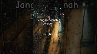 Download lagu Jangan Pernah berubah - ST 12 lirik #liriklagu #lirik #st12 #charlievanhouten #janganpernahberubah mp3