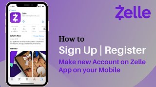 How To Register And Set Up Zelle App | Sign Up - Zelle App