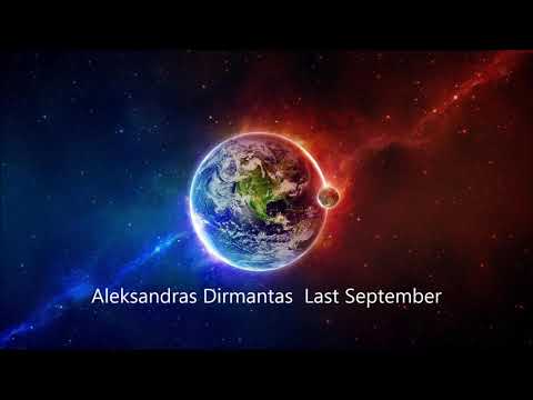 Aleksandras Dirmantas   "Last September"