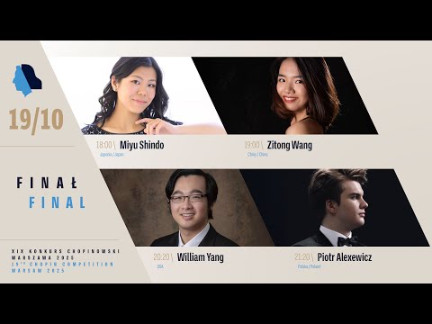 The 19th International Fryderyk Chopin Piano Competition (final), 19.10.2025