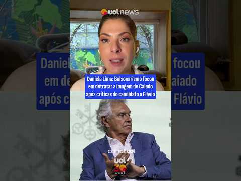 Daniela Lima: Bolsonarismo focou em detratar a imagem de Caiado após críticas do candidato a Flávio