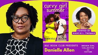 BGC Book Club Presents: Danielle Allen, author of CURVY GIRL SUMMER