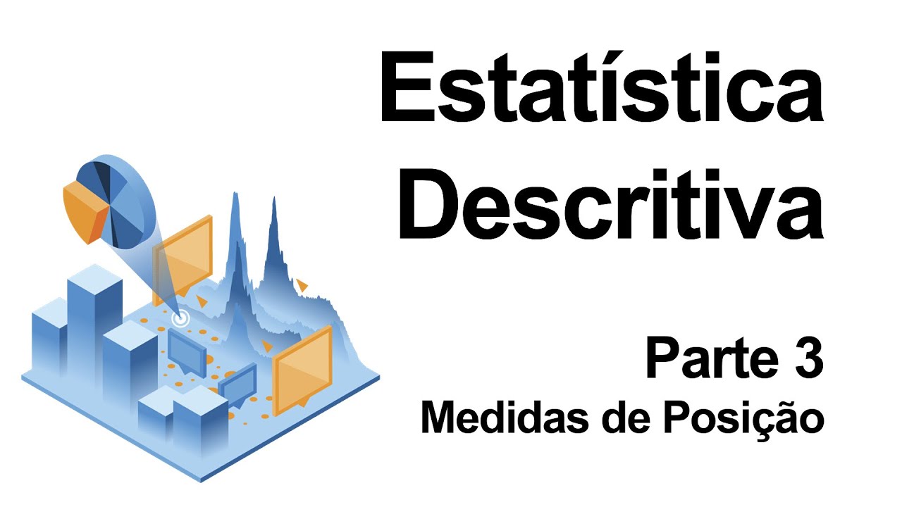 Estatística Básica. Medidas de Posição ou Medidas Separatrizes.