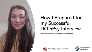 How I prepared for my successful DClin Interview